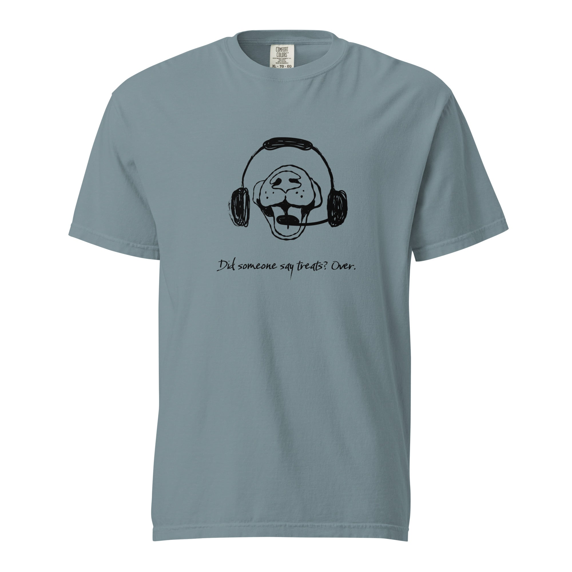 Dog nose with aviation headset t-shirt Did Someone Say Treats?